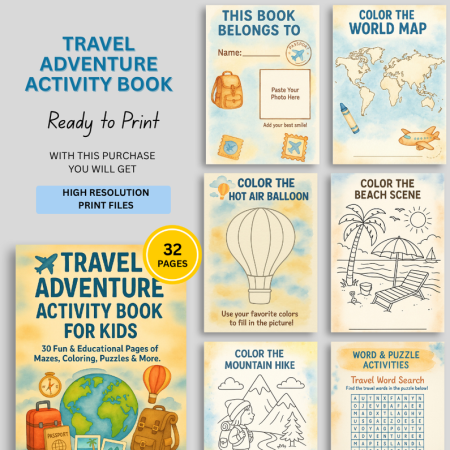 Travel Adventure Activity Book for Kids | Printable Travel-Themed Puzzles & Games | Fun Educational Activity Workbook for Road Trips & Vacations